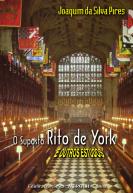 O Suposto Rito de York e Outros Estudos